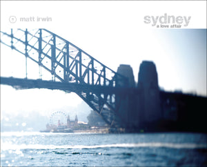 Sydney A Love Affair - Photographic Coffee Table Book